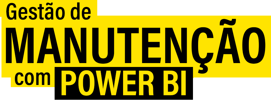 Gestão de Manutenção com Power BI